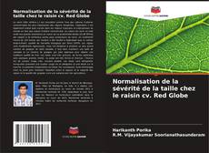 Bookcover of Normalisation de la sévérité de la taille chez le raisin cv. Red Globe