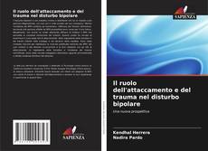 Portada del libro de Il ruolo dell'attaccamento e del trauma nel disturbo bipolare