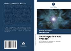 Copertina di Die Integration von Hypnose