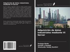 Borítókép a  Adquisición de datos industriales mediante VI Server - hoz