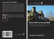 Обложка Early Peril La fe perdida