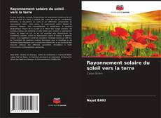 Bookcover of Rayonnement solaire du soleil vers la terre