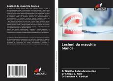 Capa do livro de Lesioni da macchia bianca 