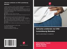 Portada del libro de Cálculos ureterais no CHU Luxembourg Bamako