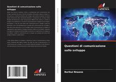 Capa do livro de Questioni di comunicazione sullo sviluppo 