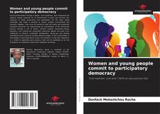 Couverture de Women and young people commit to participatory democracy