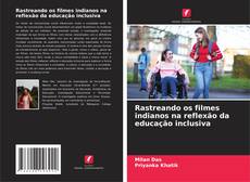 Couverture de Rastreando os filmes indianos na reflexão da educação inclusiva