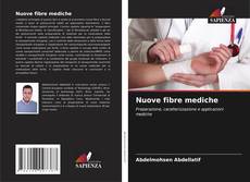 Portada del libro de Nuove fibre mediche