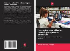 Couverture de Inovação educativa e tecnologias para a educação