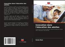 Обложка Innovation dans l'éducation des adultes