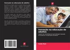 Couverture de Inovação na educação de adultos