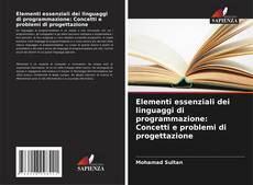 Portada del libro de Elementi essenziali dei linguaggi di programmazione: Concetti e problemi di progettazione