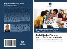 Didaktische Planung durch Referenzkontexte的封面