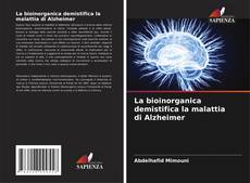 Portada del libro de La bioinorganica demistifica la malattia di Alzheimer