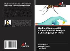 Portada del libro de Studi epidemiologici sull'epidemia di Dengue e Chikungunya in India