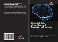 Portada del libro de I benefici della ginnastica per i lavoratori dell'azienda