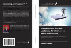 Portada del libro de Integration von Strategic Leadership für eine bessere Regierungsführung