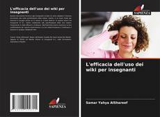 Portada del libro de L'efficacia dell'uso dei wiki per insegnanti