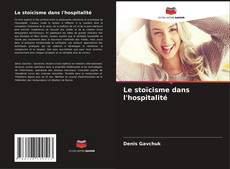 Le stoïcisme dans l'hospitalité kitap kapağı