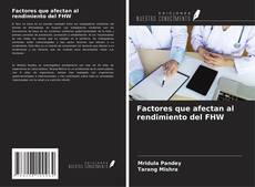 Copertina di Factores que afectan al rendimiento del FHW