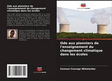 Обложка Ode aux pionniers de l'enseignement du changement climatique dans les écoles