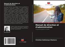 Bookcover of Manuel de direction et d'administration