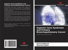 Buchcover von Superior Cave Syndrome and Primary Bronchopulmonary Cancer