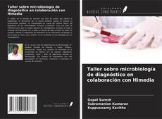 Portada del libro de Taller sobre microbiología de diagnóstico en colaboración con Himedia