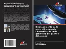 Portada del libro de Riconoscimento della mano utilizzando le caratteristiche della geometria del palmo e della mano