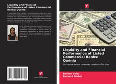 Portada del libro de Liquidity and Financial Performance of Listed Commercial Banks: Quénia