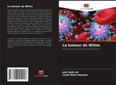 Bookcover of La tumeur de Wilms