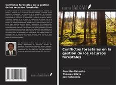 Capa do livro de Conflictos forestales en la gestión de los recursos forestales 