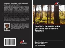 Conflitto forestale sulla gestione delle risorse forestali的封面