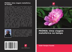 Portada del libro de PEÓNIA: Uma viagem metafórica no tempo