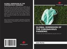 GLOBAL DIMENSION OF THE CORONAVIRUS PANDEMIC的封面