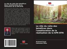 Capa do livro de Le rôle du ratio des bénéfices dans l'amélioration de la réalisation de la KPR BTN 