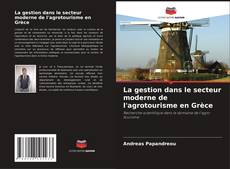 Обложка La gestion dans le secteur moderne de l'agrotourisme en Grèce