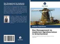 Bookcover of Das Management im modernen Agrotourismus in Griechenland