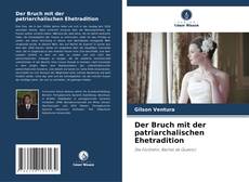 Der Bruch mit der patriarchalischen Ehetradition的封面