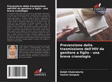 Portada del libro de Prevenzione della trasmissione dell'HIV da genitore a figlio - una breve cronologia