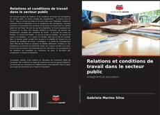 Capa do livro de Relations et conditions de travail dans le secteur public 