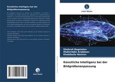 Copertina di Künstliche Intelligenz bei der Bildgrößenanpassung