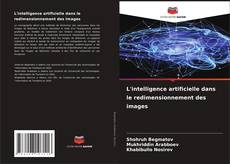 Bookcover of L'intelligence artificielle dans le redimensionnement des images