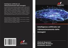 Portada del libro de Intelligenza artificiale nel ridimensionamento delle immagini