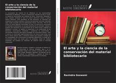 Capa do livro de El arte y la ciencia de la conservación del material bibliotecario 