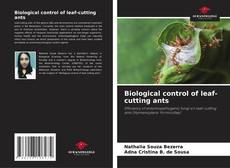 Copertina di Biological control of leaf-cutting ants