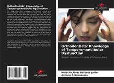 Copertina di Orthodontists' Knowledge of Temporomandibular Dysfunction