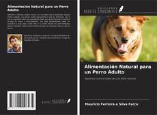 Обложка Alimentación Natural para un Perro Adulto