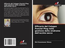 Efficacia del Colagen Punctal Plug nella gestione della sindrome dell'occhio secco kitap kapağı