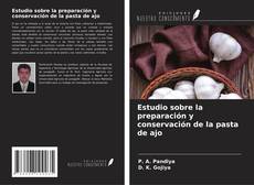 Portada del libro de Estudio sobre la preparación y conservación de la pasta de ajo